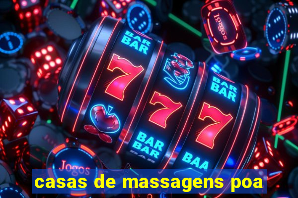 casas de massagens poa