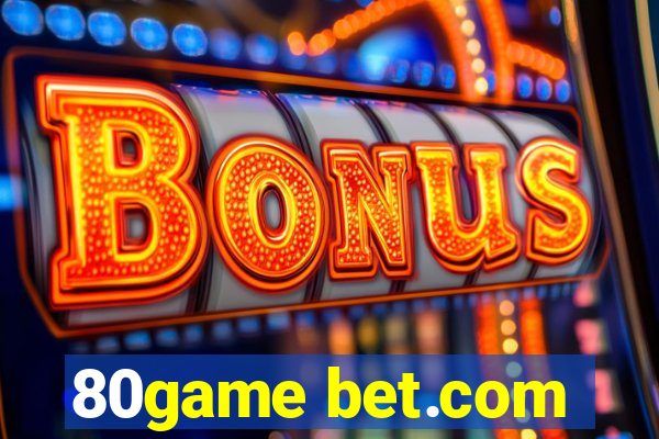 80game bet.com