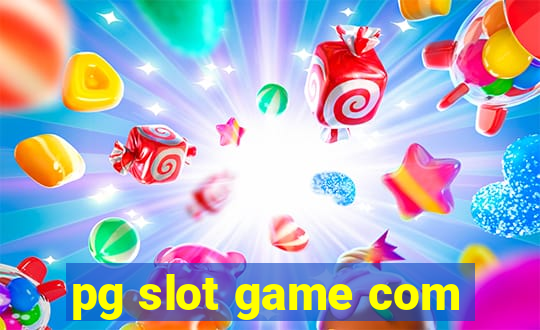 pg slot game com