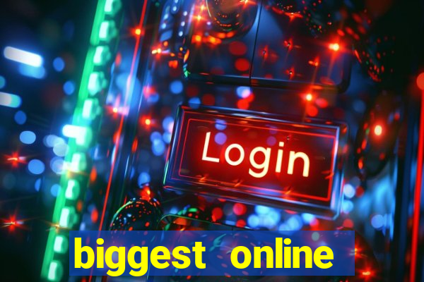 biggest online casino in the world