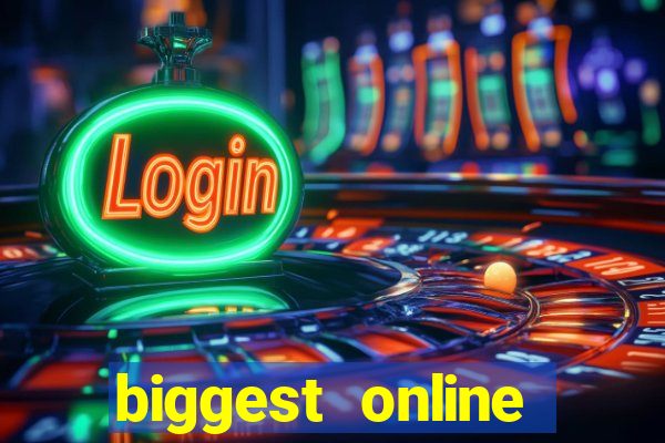 biggest online casino in the world