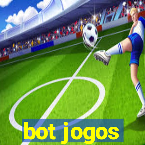 bot jogos