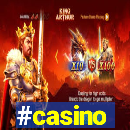 #casino