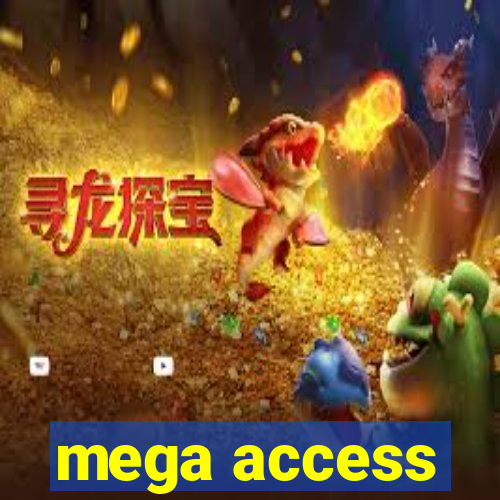 mega access