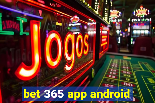 bet 365 app android