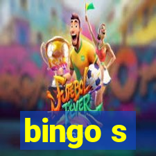 bingo s