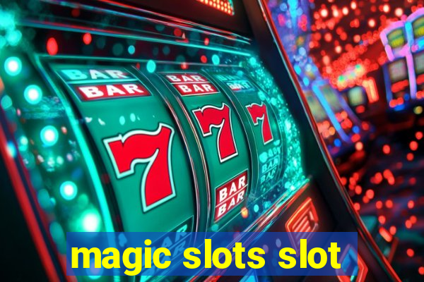 magic slots slot