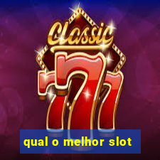 qual o melhor slot