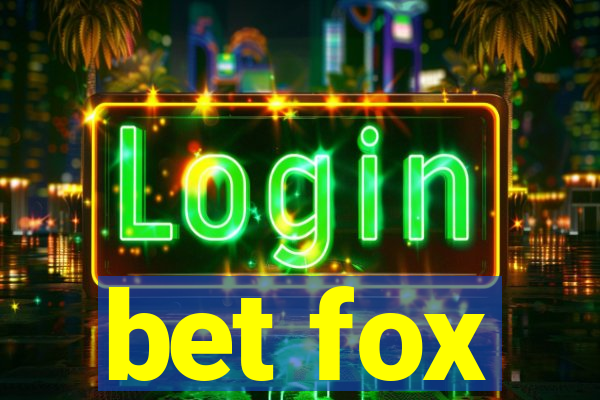 bet fox