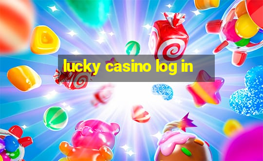 lucky casino log in