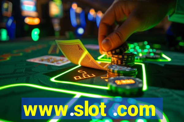 www.slot .com