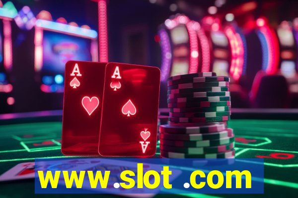 www.slot .com