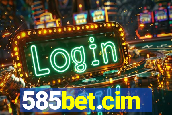 585bet.cim