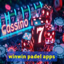 winwin padel apps