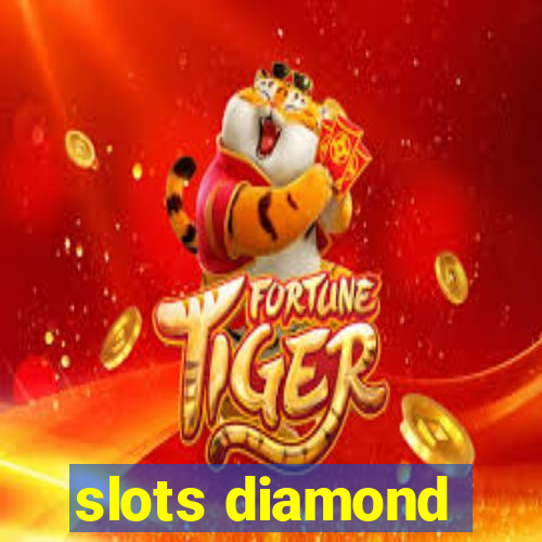 slots diamond