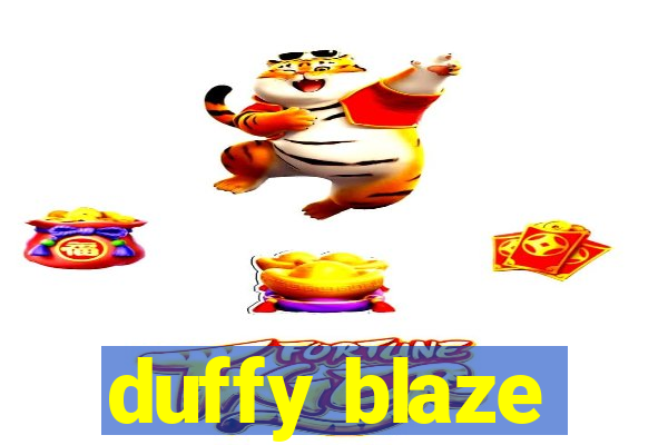 duffy blaze