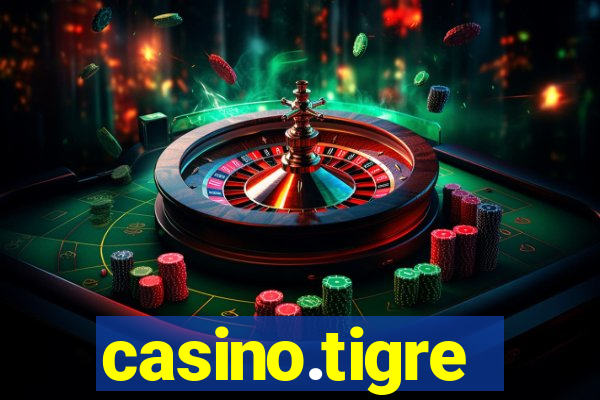 casino.tigre