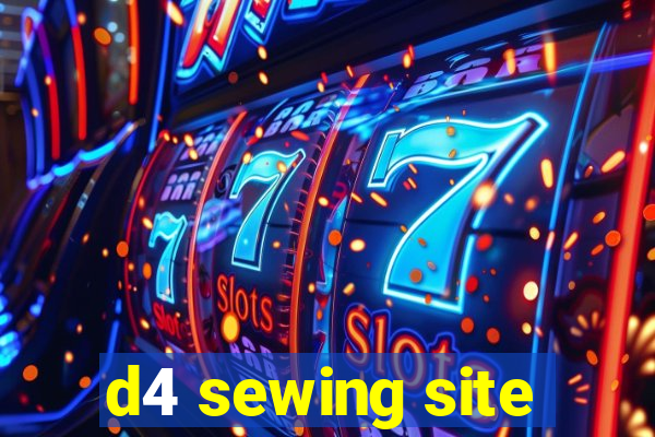 d4 sewing site