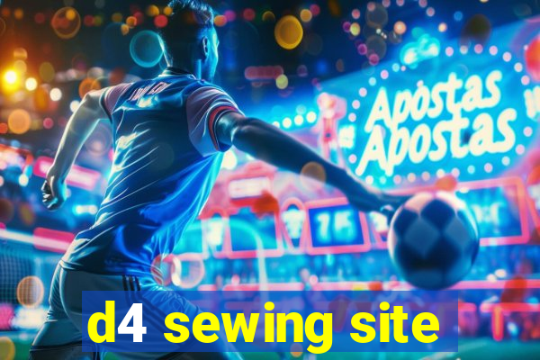 d4 sewing site