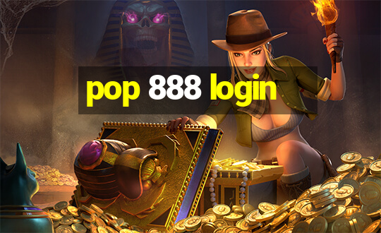 pop 888 login