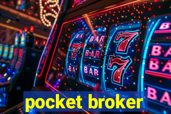 pocket broker