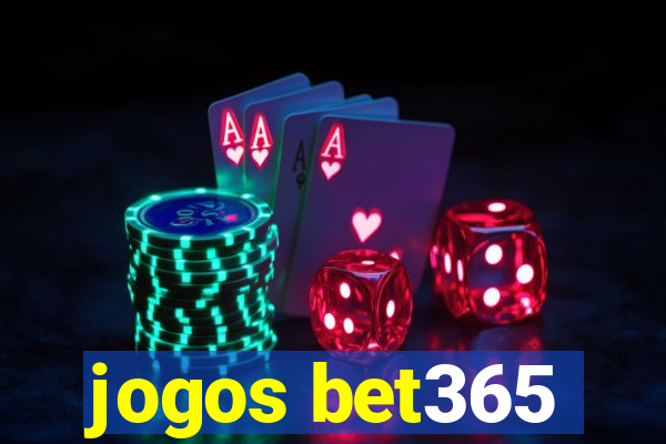 jogos bet365