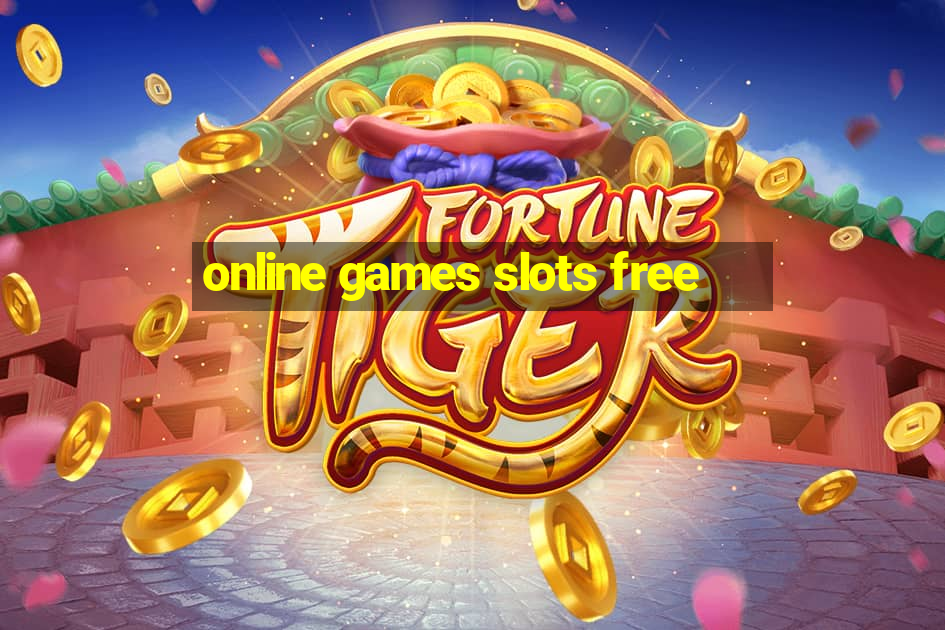 online games slots free