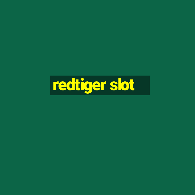 redtiger slot