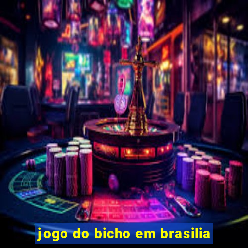 jogo do bicho em brasilia