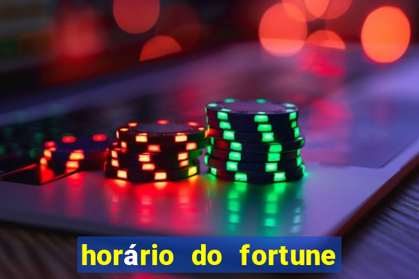 horário do fortune tiger hoje