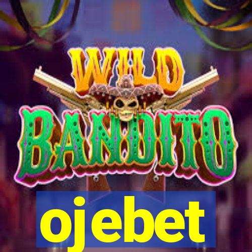 ojebet