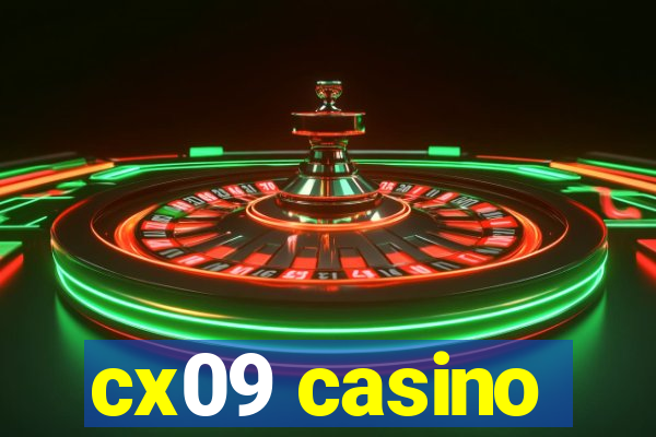 cx09 casino