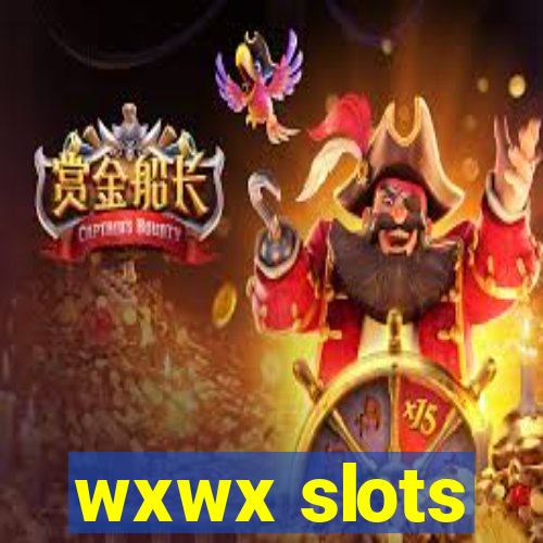 wxwx slots