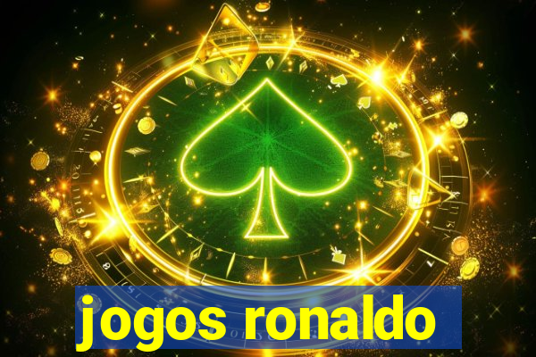 jogos ronaldo