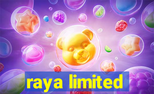 raya limited