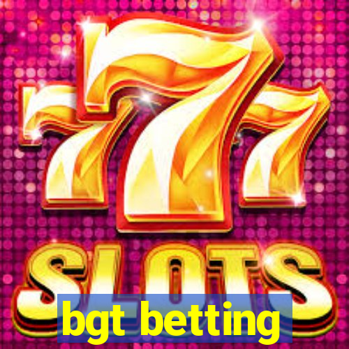 bgt betting