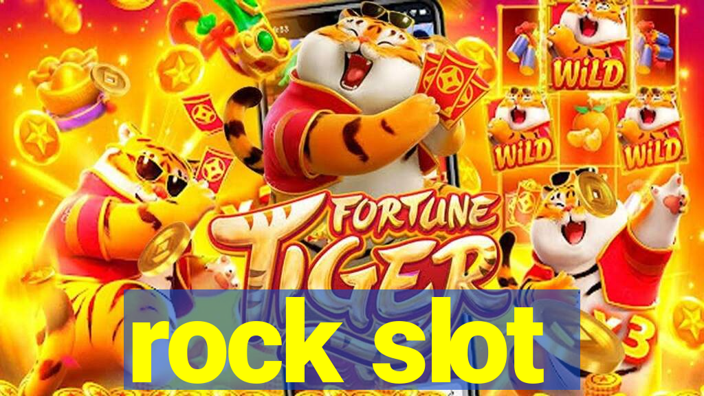 rock slot