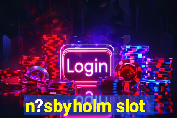 n?sbyholm slot