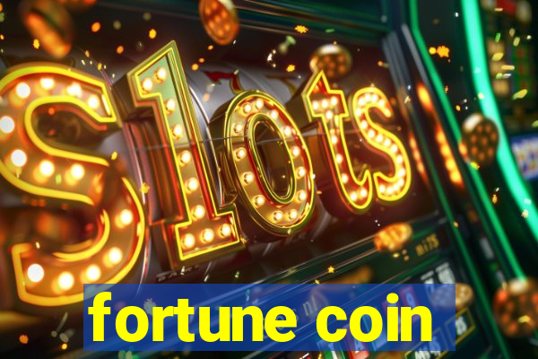 fortune coin