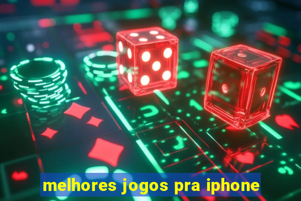 melhores jogos pra iphone