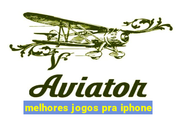 melhores jogos pra iphone