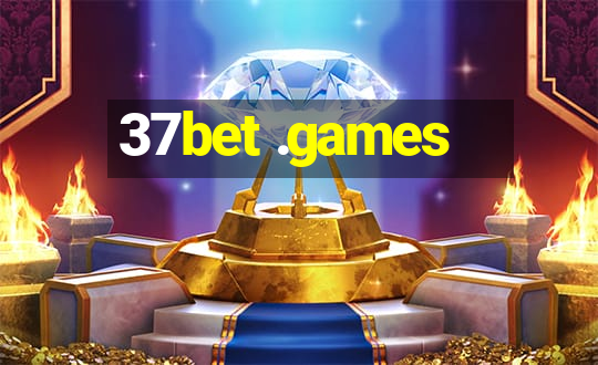 37bet .games