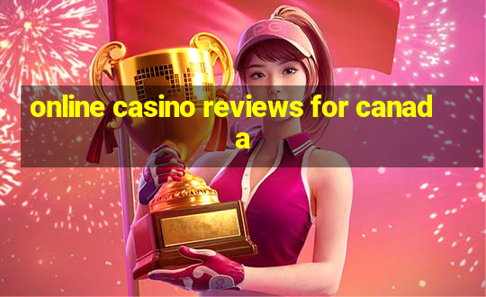 online casino reviews for canada