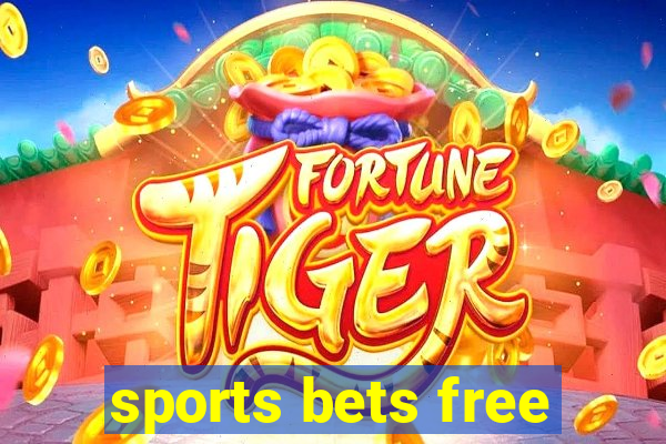 sports bets free