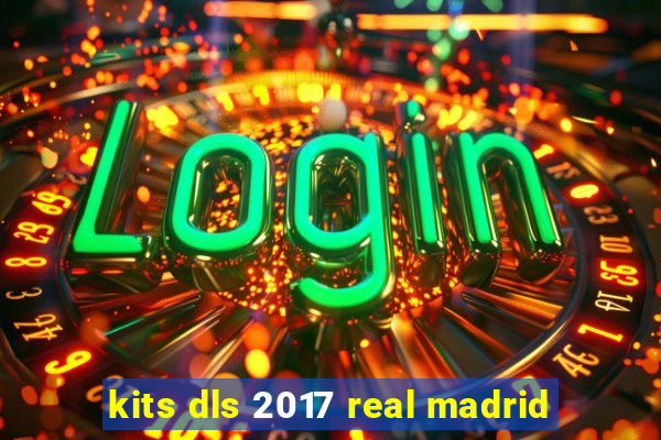 kits dls 2017 real madrid