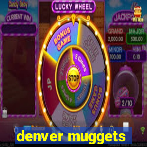 denver muggets