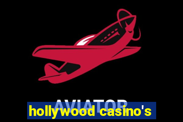 hollywood casino's