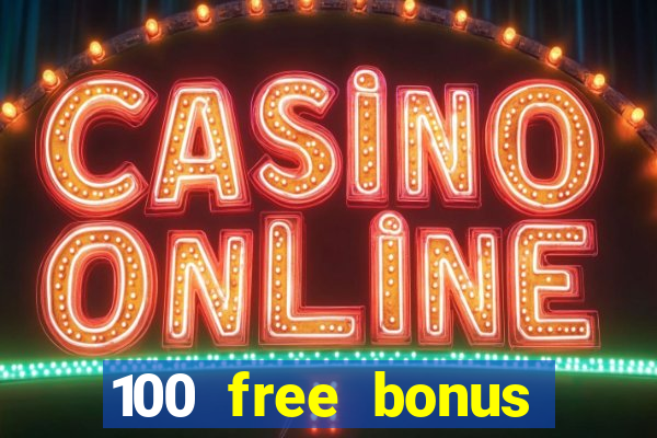 100 free bonus casino no deposit gcash philippines