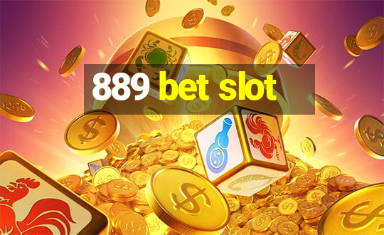 889 bet slot