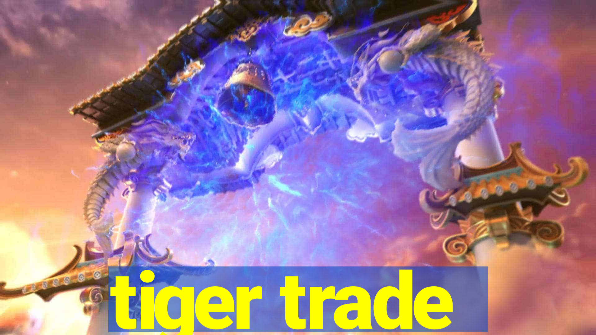 tiger trade